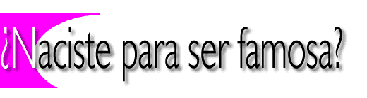 Tests - Test: �Naciste para ser una Estrella? - Inolvidables15